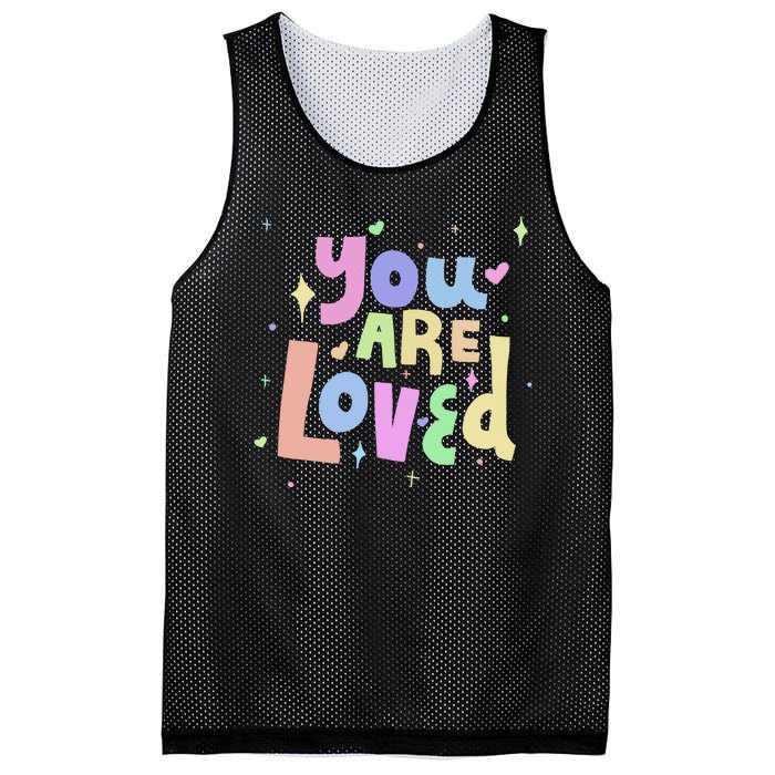 You Are Loved Colorful Quote Cute Gift Mesh Reversible Basketball Jersey Tank