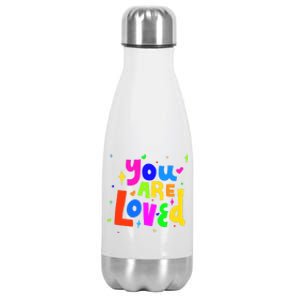 You Are Loved Colorful Quote Cute Gift Stainless Steel Insulated Water Bottle