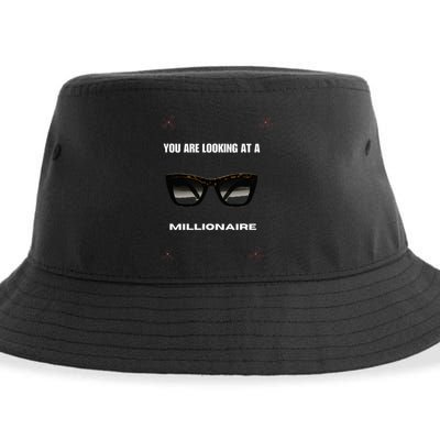 You Are Looking At A Millionaire Sustainable Bucket Hat