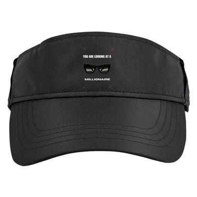 You Are Looking At A Millionaire Adult Drive Performance Visor