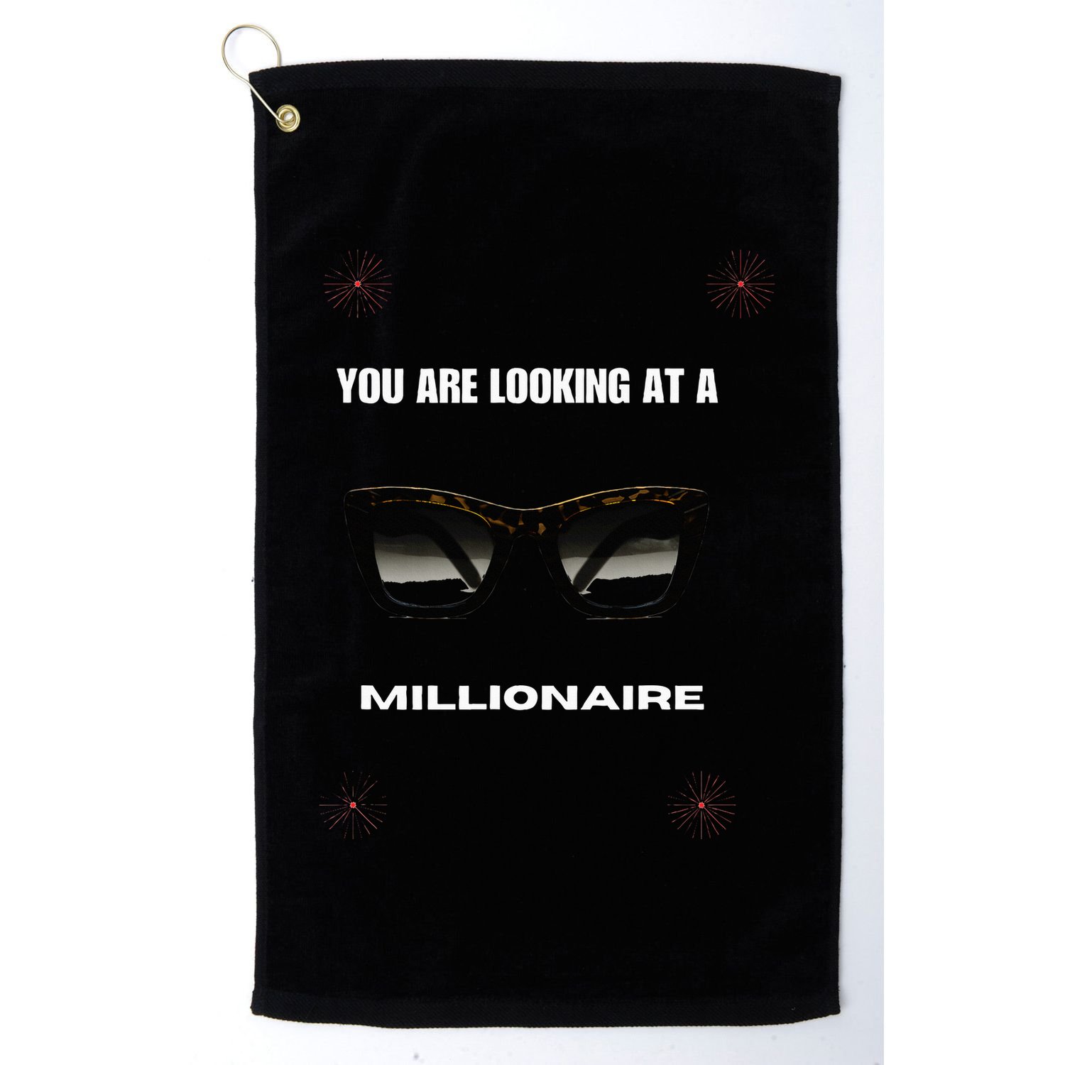 You Are Looking At A Millionaire Golf Towel