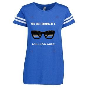 You Are Looking At A Millionaire Enza Ladies Jersey Football T-Shirt