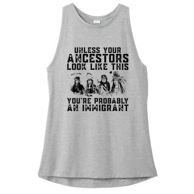 Your Ancestors Look Like This Youre Probably An Immigrant Ladies PosiCharge Tri-Blend Wicking Tank