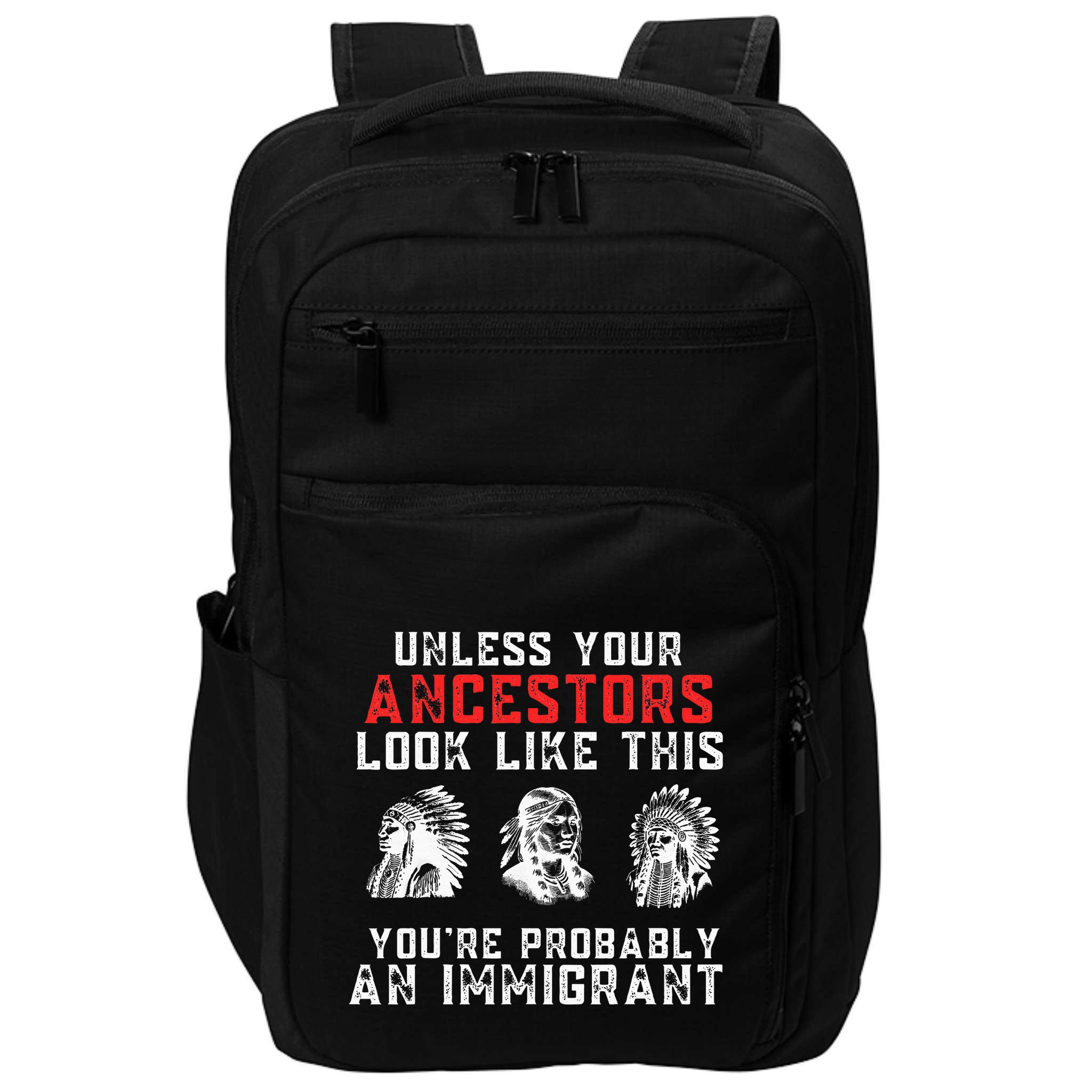 Your Ancestors Look Like This YouRe Probably An Immigrant Impact Tech Backpack