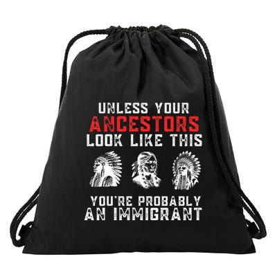 Your Ancestors Look Like This YouRe Probably An Immigrant Drawstring Bag