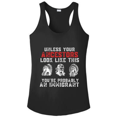 Your Ancestors Look Like This YouRe Probably An Immigrant Ladies PosiCharge Competitor Racerback Tank