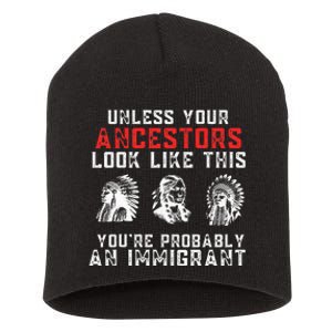 Your Ancestors Look Like This YouRe Probably An Immigrant Short Acrylic Beanie