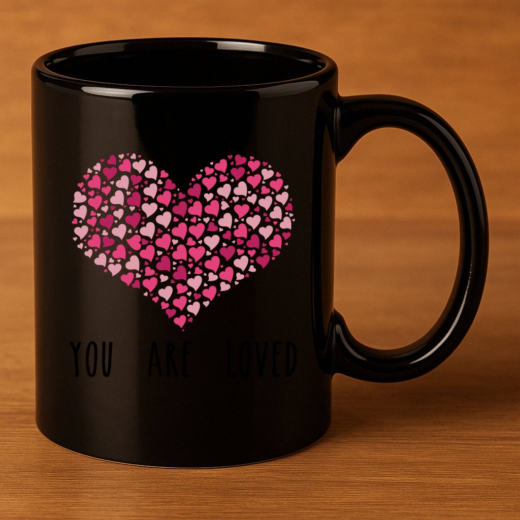 You Are Loved Heart Gift 11oz C Handle Ceramic Mug
