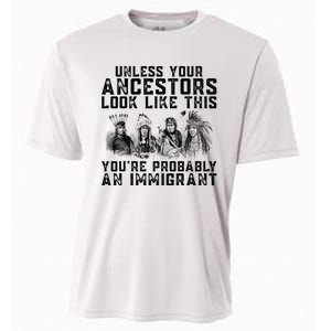 Your Ancestors Look Like This YouRe Probably An Immigrant Cooling Performance Crew T-Shirt