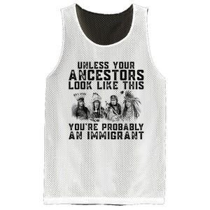 Your Ancestors Look Like This YouRe Probably An Immigrant Mesh Reversible Basketball Jersey Tank