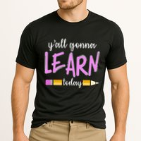 Y'all Gonna Learn Today Performance Shirt
