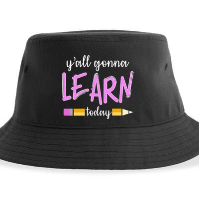 Y'all Gonna Learn Today Sustainable Bucket Hat