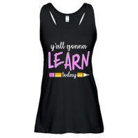 Y'all Gonna Learn Today Ladies Essential Flowy Tank