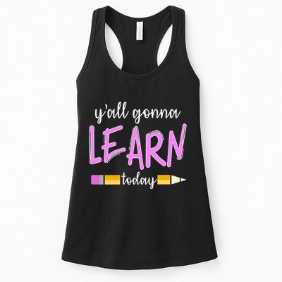 Y'all Gonna Learn Today Womens Tank Top