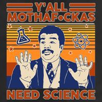 Y'all MothaF*ckas Need Science Funny 25L Jumbo Tote