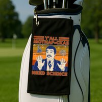 Y'all MothaF*ckas Need Science Funny Golf Towel