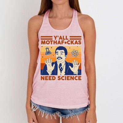 Y'all MothaF*ckas Need Science Funny Women's Knotted Racerback Tank