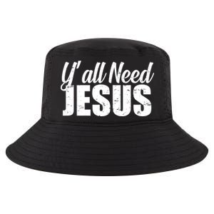 Yall Need Jesus Cool Comfort Performance Bucket Hat