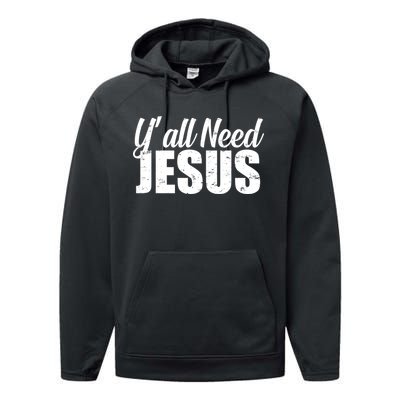 Yall Need Jesus Performance Fleece Hoodie