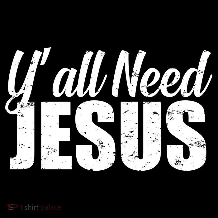 Yall Need Jesus Drawstring Bag