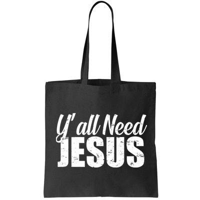 Yall Need Jesus Bag