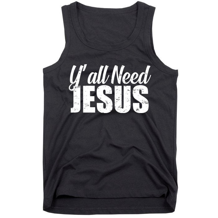 Yall Need Jesus Tank Top
