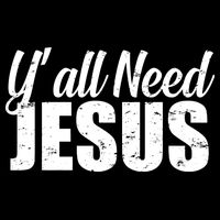 Yall Need Jesus Tank Top