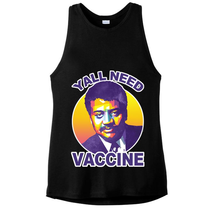 Yall Need Vaccine Degrasse Ladies PosiCharge Tri-Blend Wicking Tank