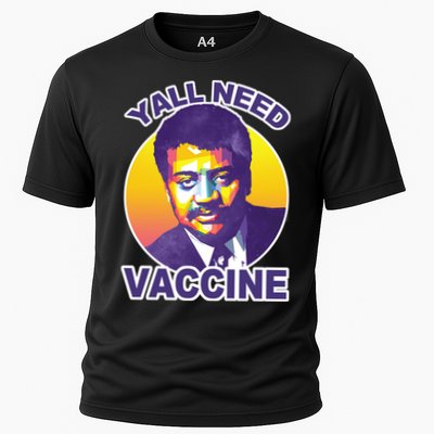 Yall Need Vaccine Degrasse Performance Shirt