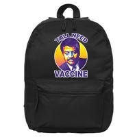 Yall Need Vaccine Degrasse 16 in Basic Backpack