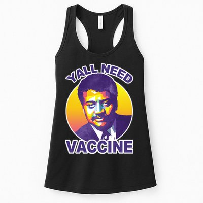 Yall Need Vaccine Degrasse Womens Tank Top