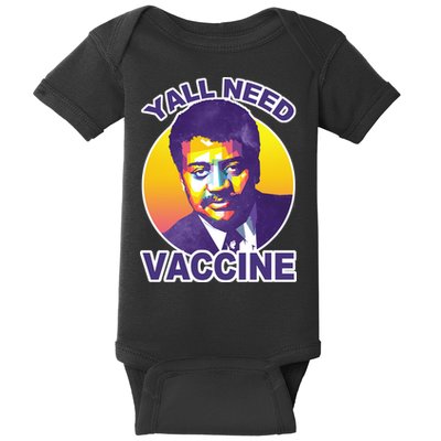 Yall Need Vaccine Degrasse Baby Bodysuit