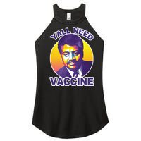 Yall Need Vaccine Degrasse Women's Perfect Tri Rocker Tank