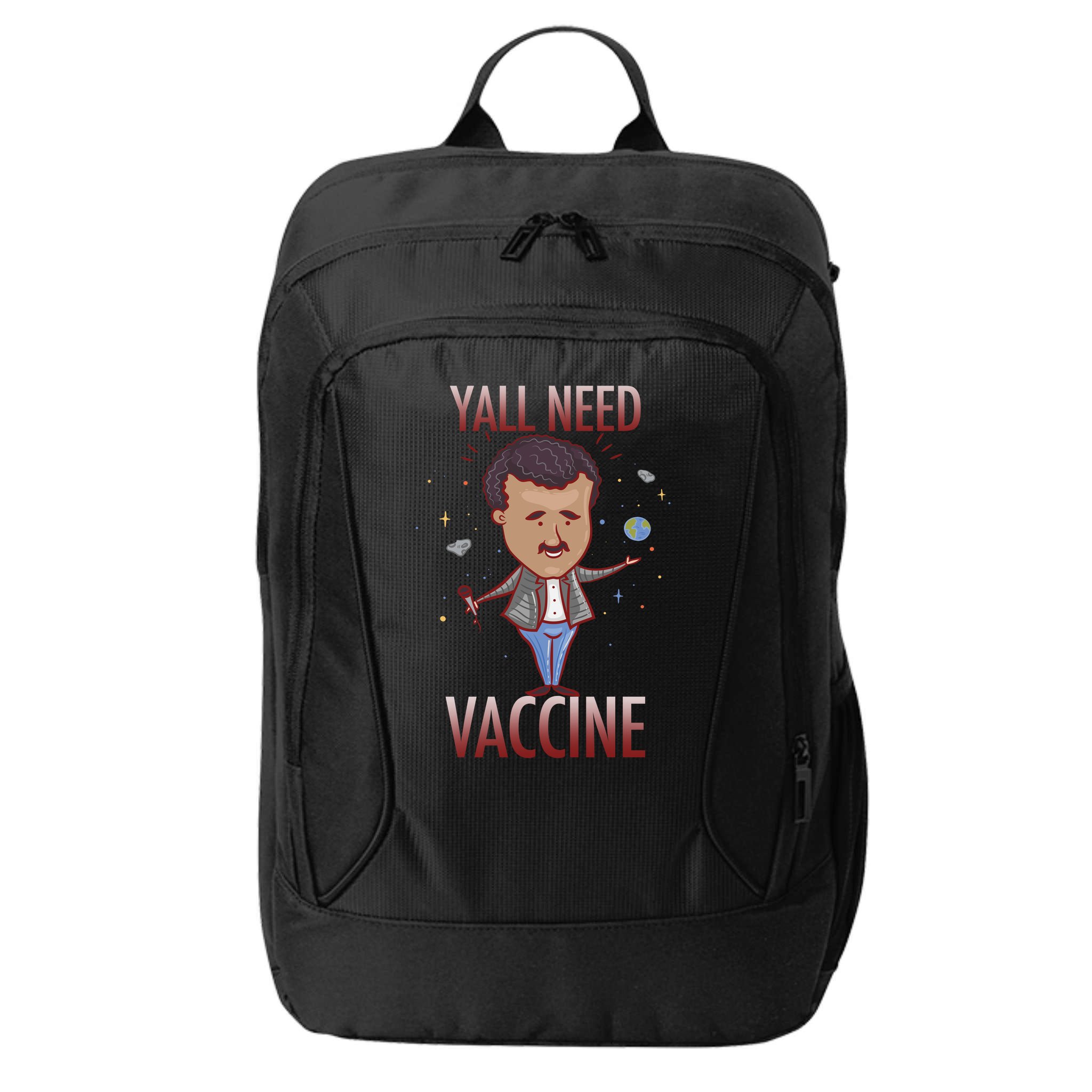 Yall Need Vaccine Space City Backpack