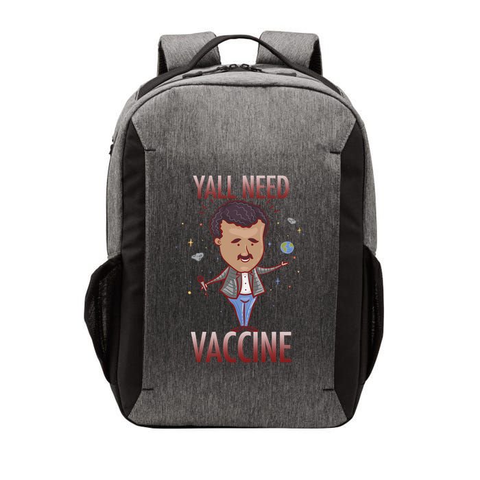 Yall Need Vaccine Space Vector Backpack