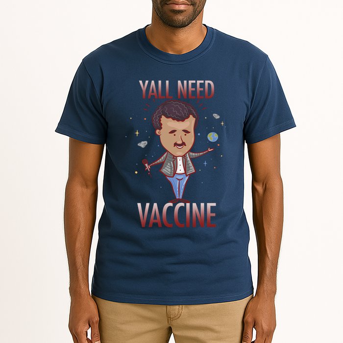 Yall Need Vaccine Space Tall T-Shirt