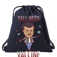 Yall Need Vaccine Space Drawstring Bag