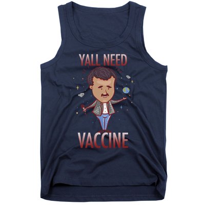 Yall Need Vaccine Space Tank Top