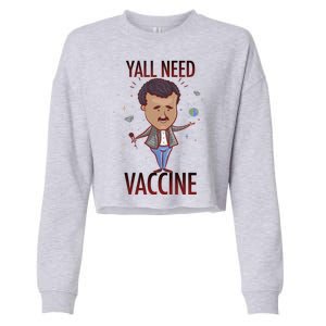 Yall Need Vaccine Space Cropped Pullover Crew