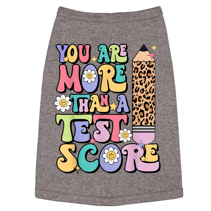 You Are More Than A Test Score Teacher Testing Day Womens Doggie Tank