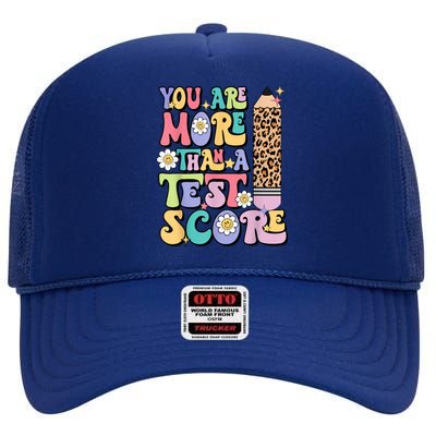 You Are More Than A Test Score Teacher Testing Day Womens High Crown Mesh Back Trucker Hat