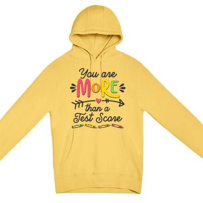 You Are More Than Your Test Score Premium Pullover Hoodie