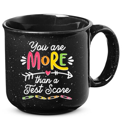 You Are More Than Your Test Score 15oz Campfire Ceramic Mug