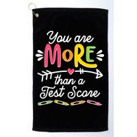 You Are More Than Your Test Score Golf Towel