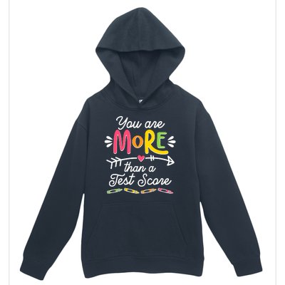 You Are More Than Your Test Score Urban Pullover Hoodie