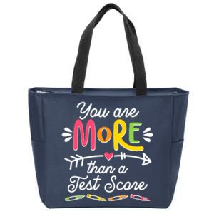 You Are More Than Your Test Score Zip Tote Bag