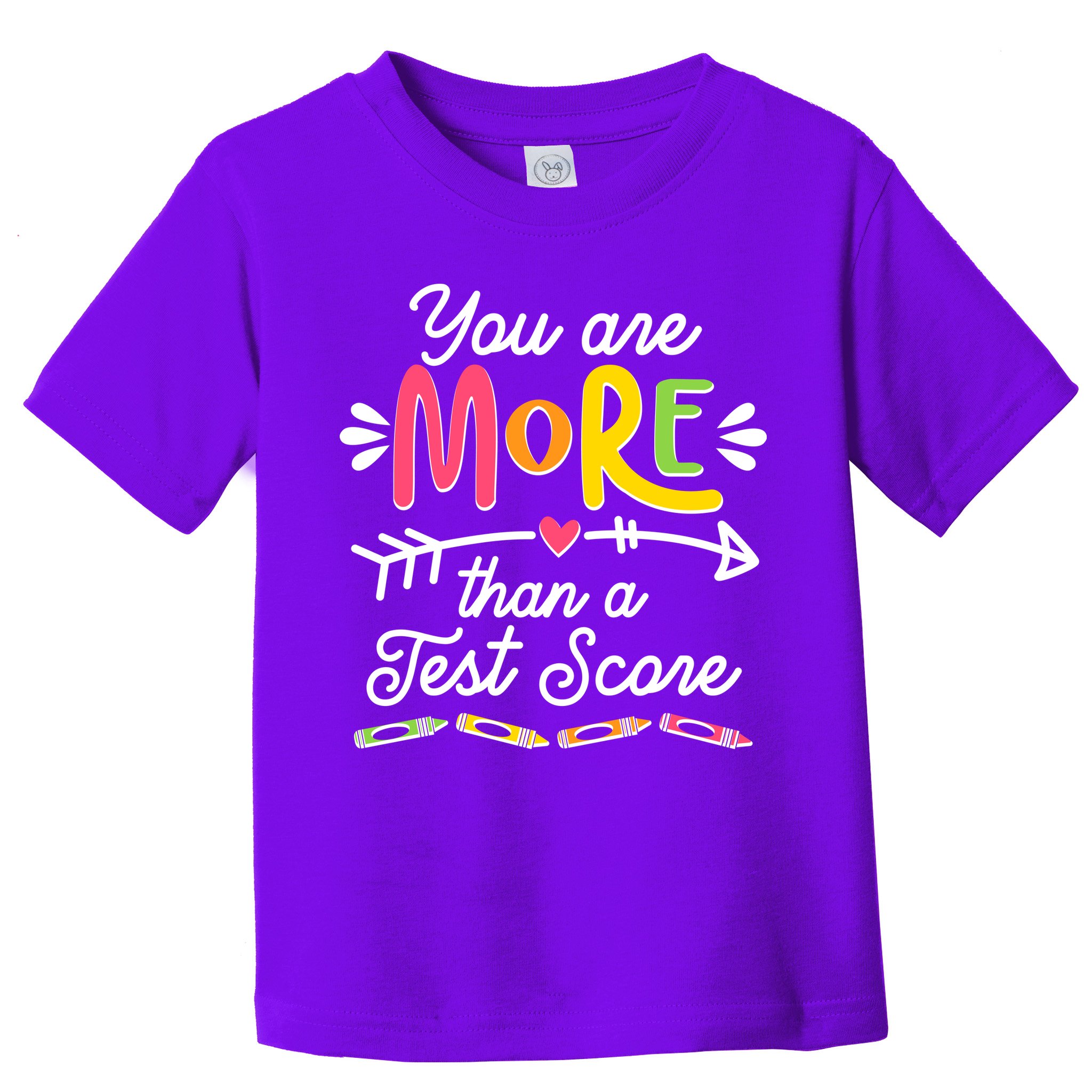 You Are More Than Your Test Score Toddler T-Shirt