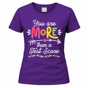 You Are More Than Your Test Score Women's T-Shirt