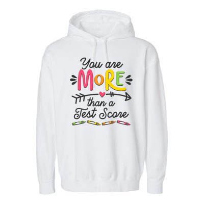 You Are More Than Your Test Score Garment-Dyed Fleece Hoodie