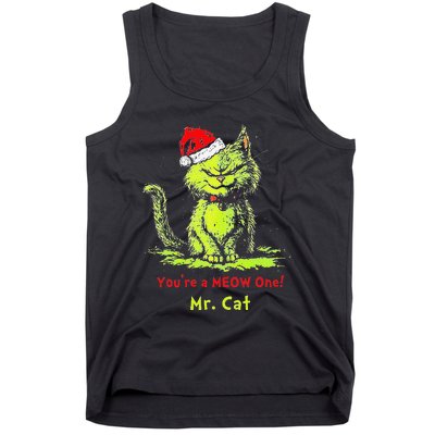 YouRe A Meow One Mr Cat Gift Tank Top